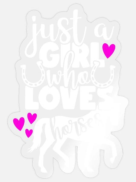 Girl who loves horses - Sticker Größe S (10 x 10 cm) - Transparent glänzend