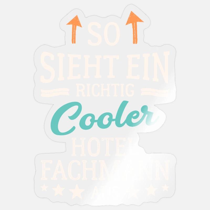 So sieht ein richtig cooler Hotelfachmann aus - Sticker Größe S (10 x 10 cm) - Transparent glänzend