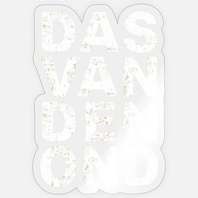 Das van den ond. Antwerp dialect Shirts Sticker size S (10 x 10 cm)