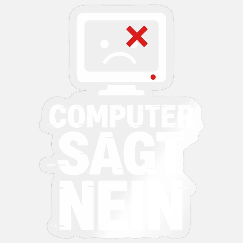 L'ordinateur dit pas de mème Sticker taille S (10 x 10 cm)