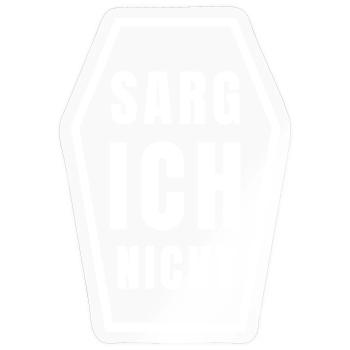 COFFIN I DON'T - funny gothic saying - Sticker size S (10 x 10 cm) - transparent glossy - Front