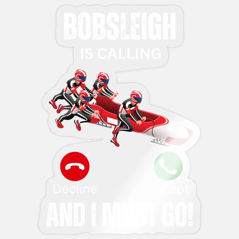 Bobsleigh Is Calling - Sticker size S (10 x 10 cm) - transparent glossy
