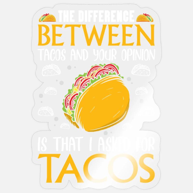 The Difference between tacos - Sticker size S (10 x 10 cm) - transparent glossy
