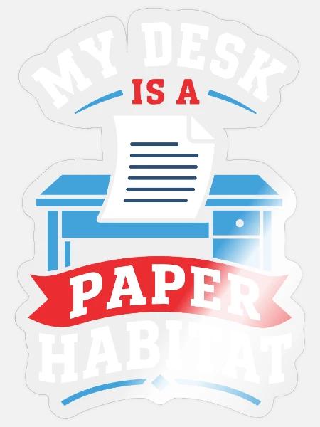 Schreibtisch als Papier Habitat - Sticker Größe S (10 x 10 cm) - Transparent glänzend