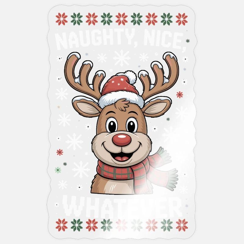 Naughty Nice Whatever Rentier - Sticker Größe S (10 x 10 cm) - Transparent glänzend
