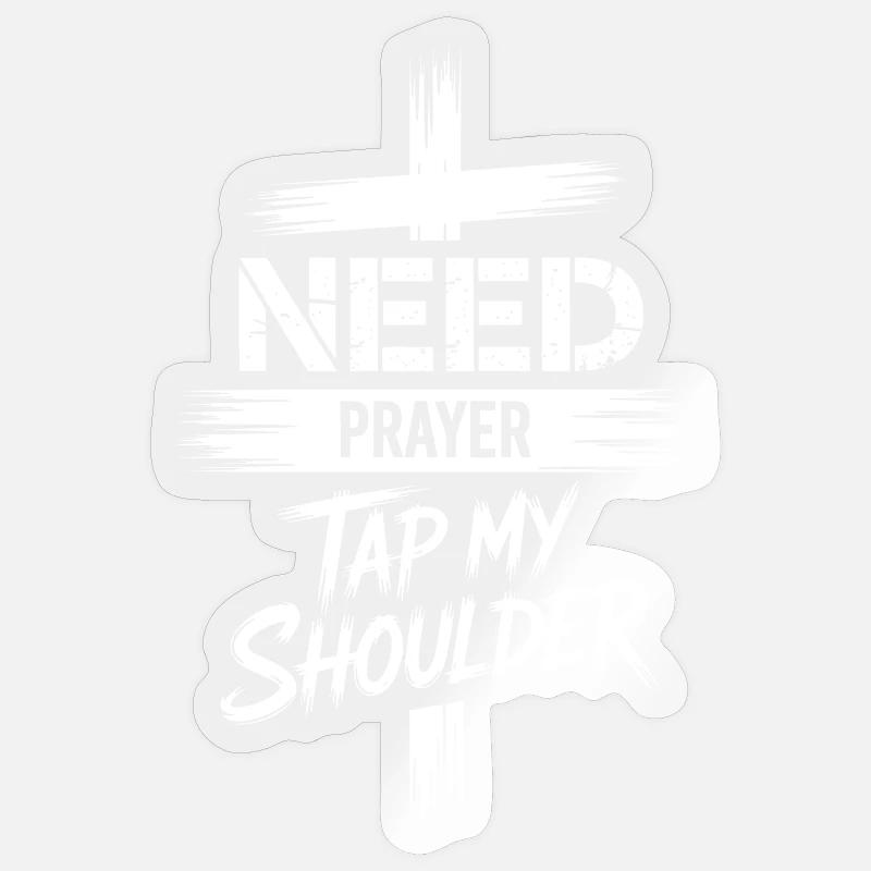 Need Prayer Cross Tee - Sticker size S (10 x 10 cm) - transparent glossy