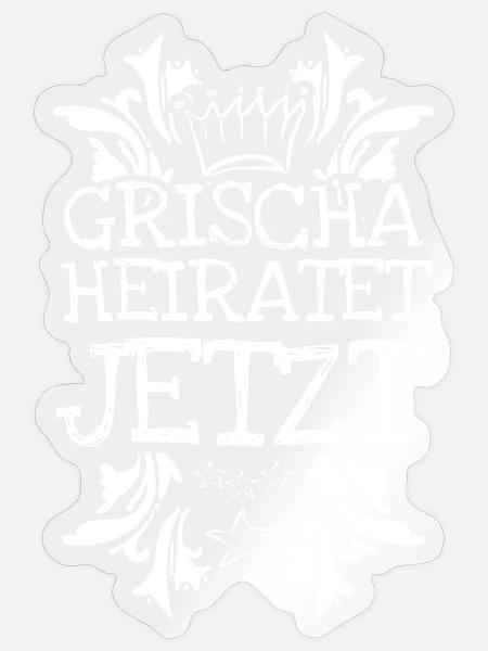 Grischa als Heirat - Sticker Größe S (10 x 10 cm) - Transparent glänzend