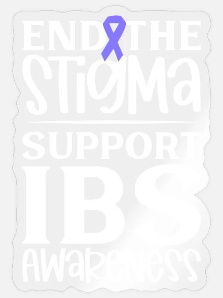 IBS Awareness - Stigma beenden - Sticker Größe S (10 x 10 cm) - Transparent glänzend