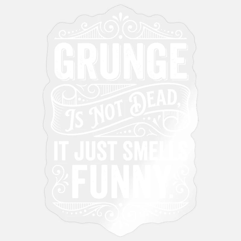 Grunge Is Not Dead Design - Sticker Größe S (10 x 10 cm) - Transparent glänzend