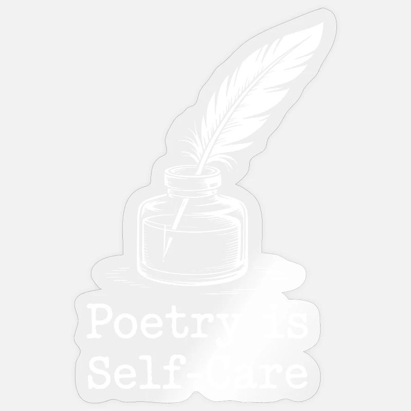 La poésie comme conception de plumes d’auto-soin Sticker taille S (10 x 10 cm)