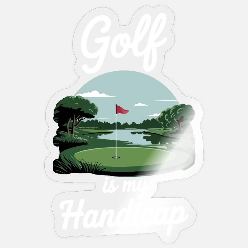 Le golf est mon handicap - Sticker taille S (10 x 10 cm) - brillant transparent