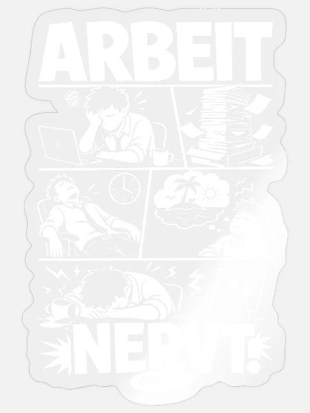Arbeit Comic Stress und Urlaubsreif - Sticker Größe S (10 x 10 cm) - Transparent glänzend