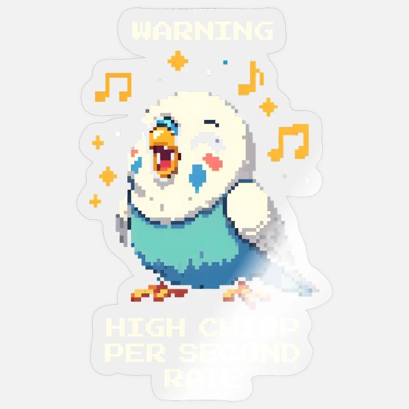 Warning: High chirping frequency | Budgie - Sticker size S (10 x 10 cm) - transparent glossy