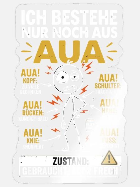 Aua Au Dem Alter entsprechen guter Zustand lustig - Sticker Größe S (10 x 10 cm) - Transparent glänzend