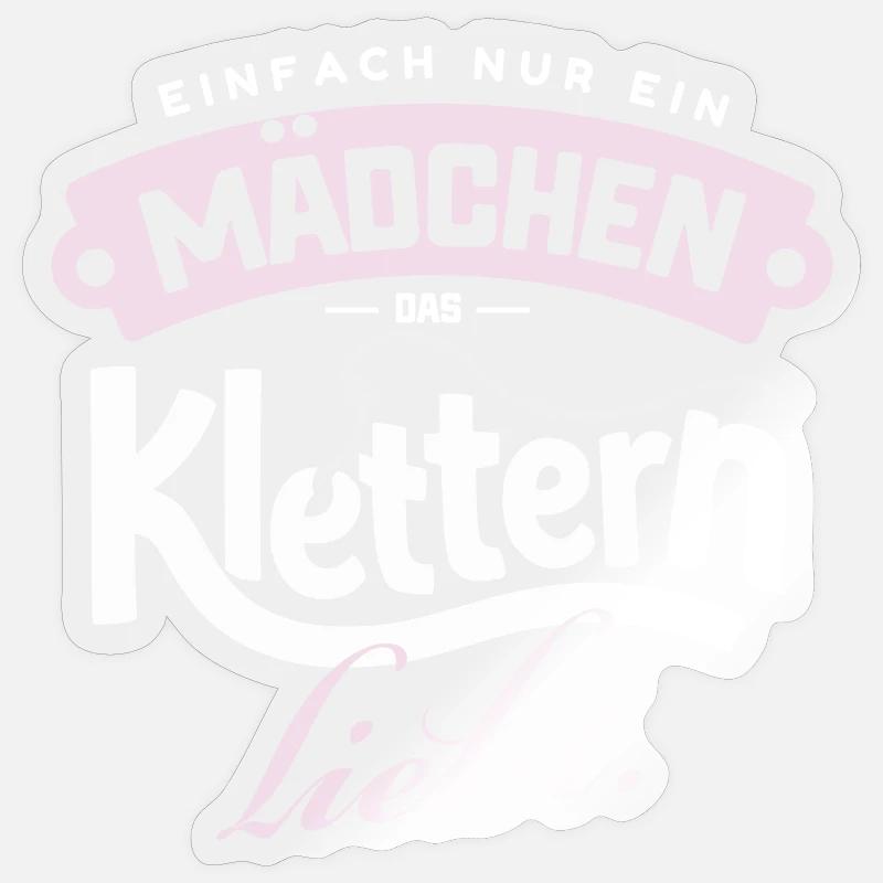 Nur ein Mädchen, das Klettern liebt Sticker Größe S (10 x 10 cm)