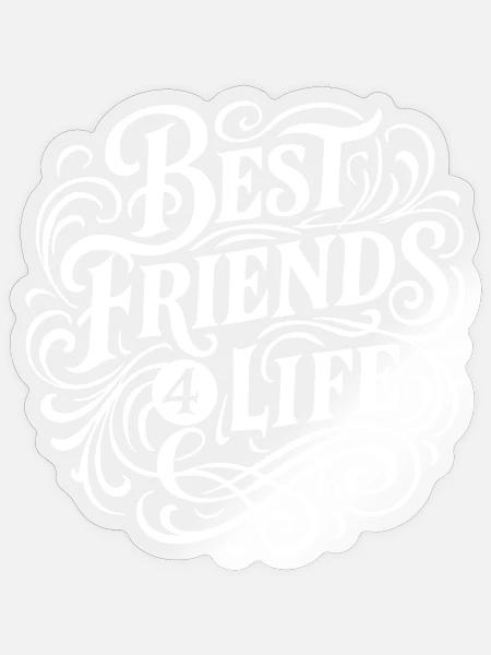 Beste Freunde Für Immer - Sticker Größe S (10 x 10 cm) - Transparent glänzend