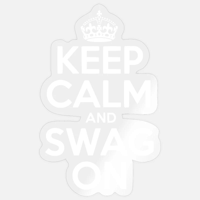 Keep Calm and Swag On - Sticker size S (10 x 10 cm) - transparent glossy