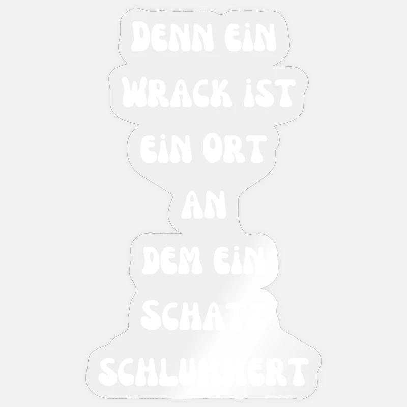 Ein Wrack, ein Schatz - Sticker Größe S (10 x 10 cm) - Transparent glänzend