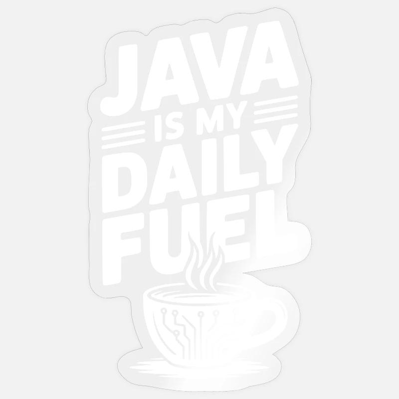 Java is My Daily Fuel - Sticker size S (10 x 10 cm) - transparent glossy