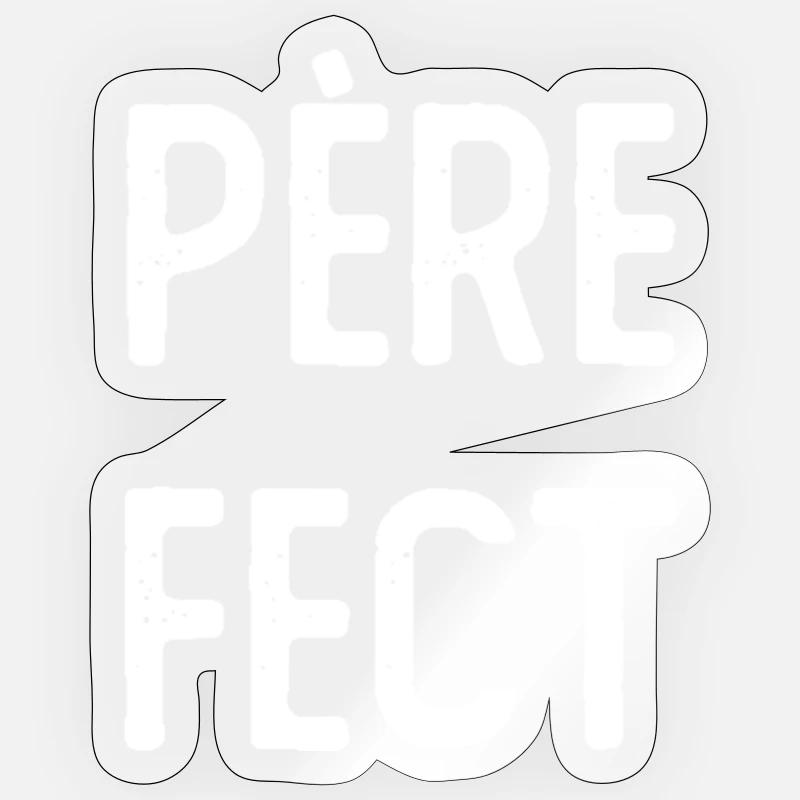 Père fect - Sticker taille S (10 x 10 cm) - brillant transparent