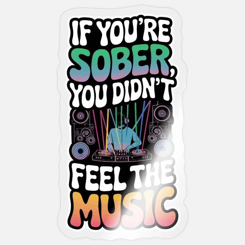 SOBER - Sticker size S (10 x 10 cm) - transparent glossy