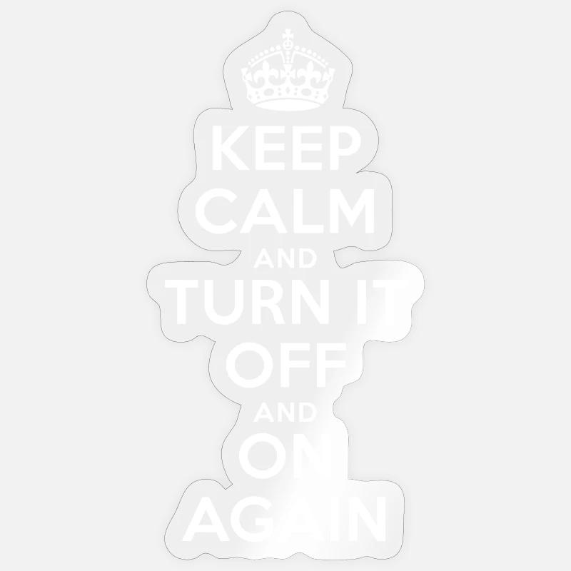 Keep Calm – Turn it Off Nerd Admin Design Sticker size S (10 x 10 cm)