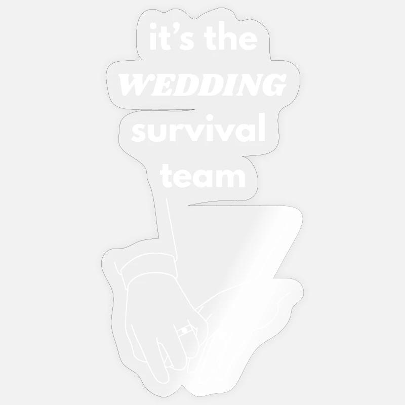 Wedding Survival Team - Sticker size S (10 x 10 cm) - transparent glossy