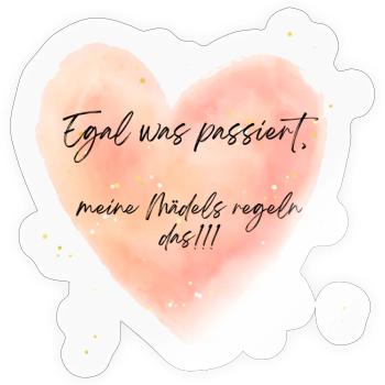 Egal was passiert, meine Mädels regeln das - Sticker Größe S (10 x 10 cm) - Transparent glänzend - Vorne