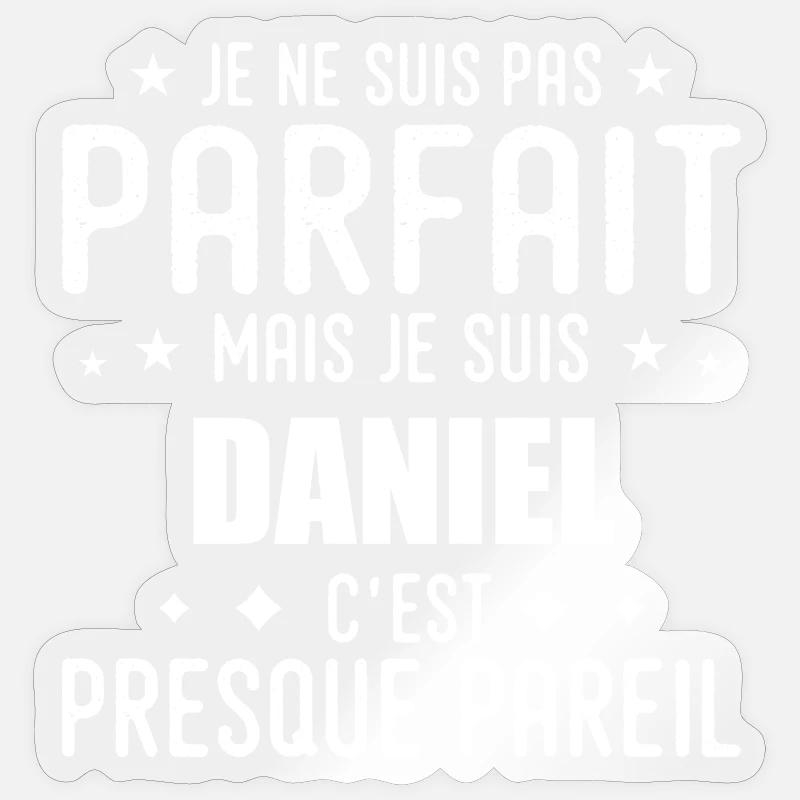 Daniel: authentic, imperfect, top, perfection - Sticker size S (10 x 10 cm) - transparent glossy
