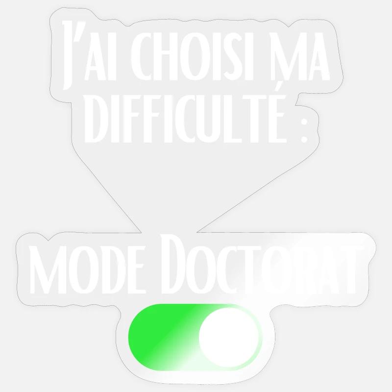 I chose my difficulty Doctorate Mode enabled Sticker size S (10 x 10 cm)