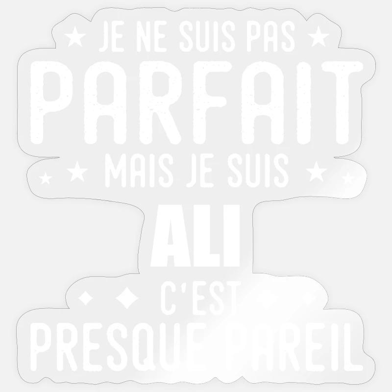 Ali: authentisch, unvollkommen, oberflächlich, perfekt Sticker Größe S (10 x 10 cm)