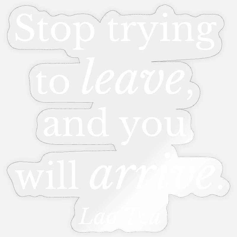 Devis Lao Tseu Laisser arriver Sticker taille S (10 x 10 cm)