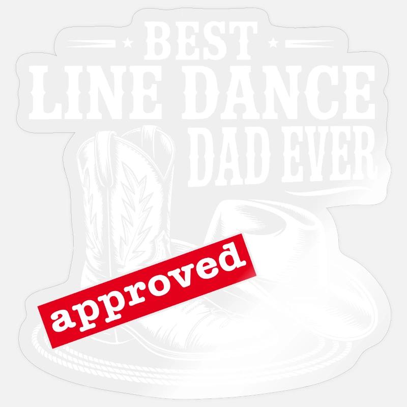 Best Line Dance Dad Ever - Sticker size S (10 x 10 cm) - transparent glossy