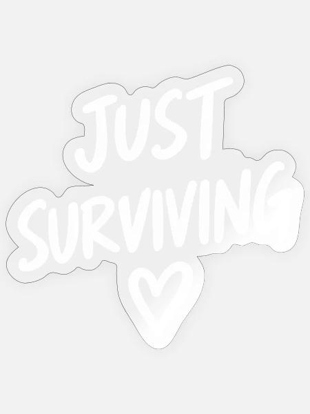 Just Surviving Heart - Sticker Größe S (10 x 10 cm) - Transparent glänzend