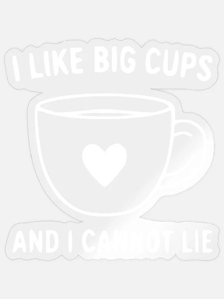 Herz Becher Humor Spruch - Sticker Größe S (10 x 10 cm) - Transparent glänzend
