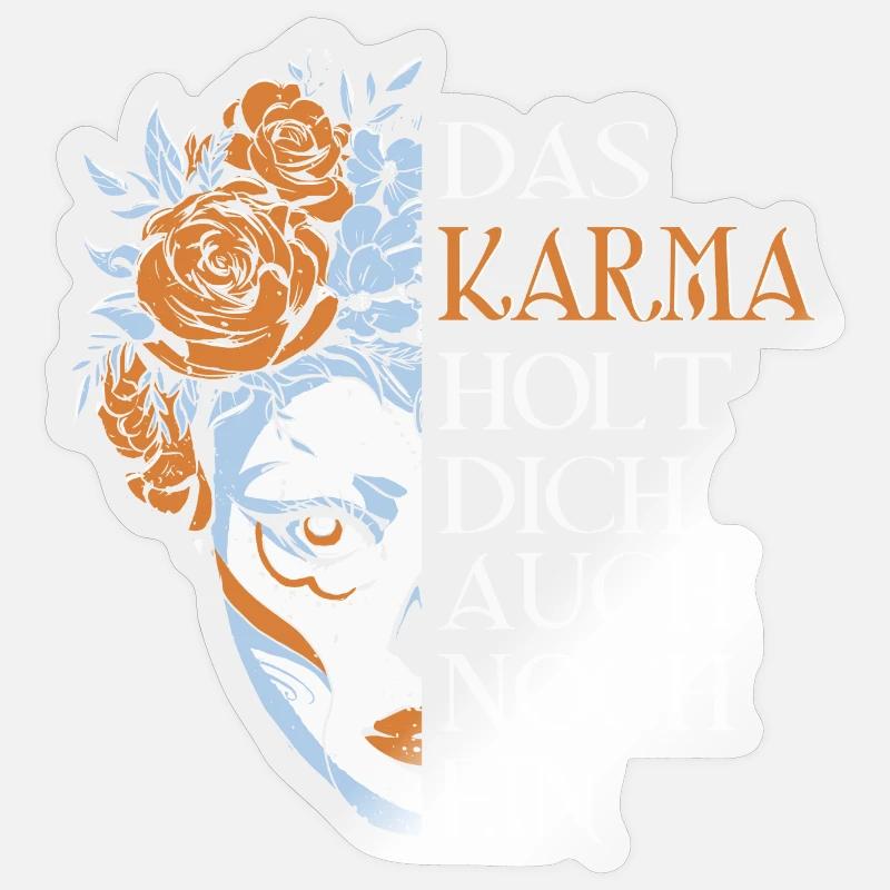 Das Karma holt dich auch noch ein Sticker Größe S (10 x 10 cm)