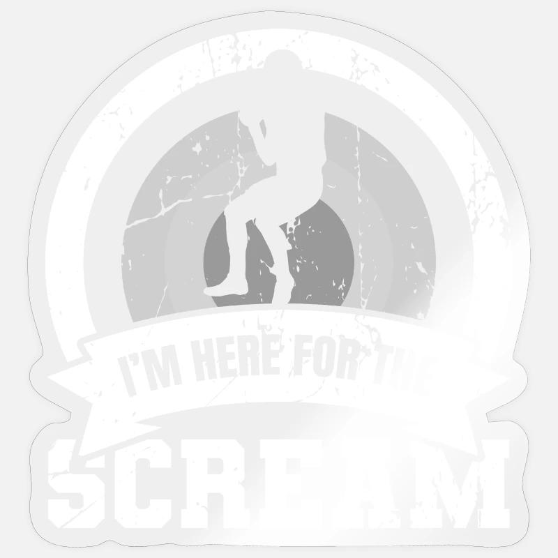 I'm Here For The Scream Sticker size S (10 x 10 cm)