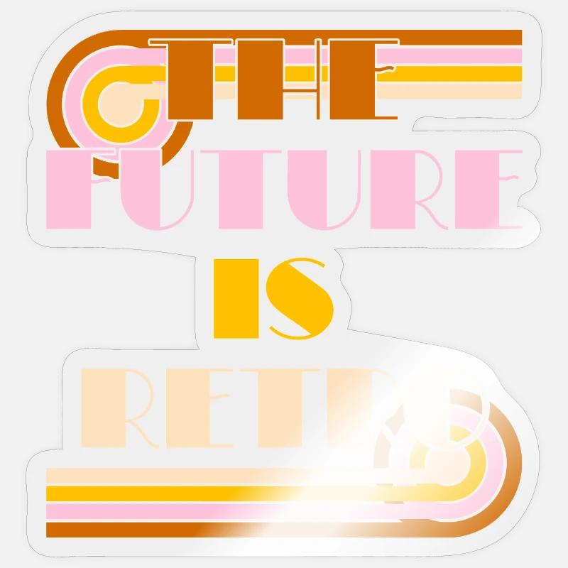 The Future is Retro – 70s Nostalgia Statement Sticker size S (10 x 10 cm)