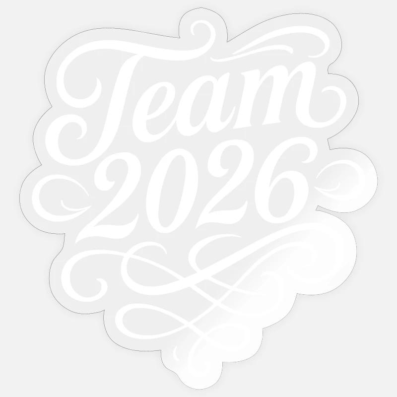 Team 2026 - Sticker Größe S (10 x 10 cm) - Transparent glänzend