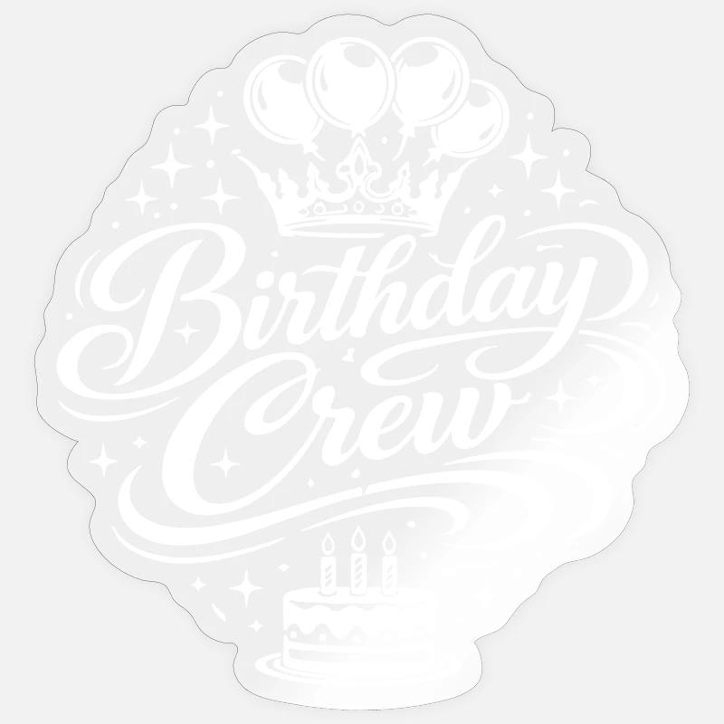 Birthday Crew Celebration - Sticker size S (10 x 10 cm) - transparent glossy