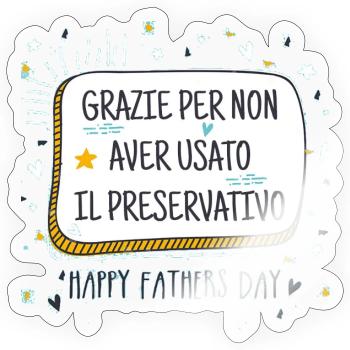 Papa und Kondom Humor - Sticker Größe S (10 x 10 cm) - Transparent glänzend - Vorne