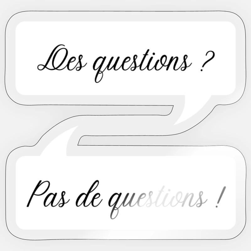 QUESTIONS - Sticker taille S (10 x 10 cm) - brillant transparent