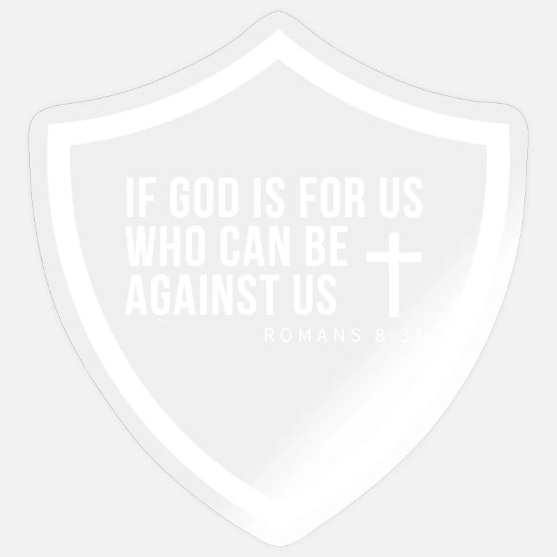 Glaubensschild Romans 8:31 - Sticker Größe S (10 x 10 cm) - Transparent glänzend