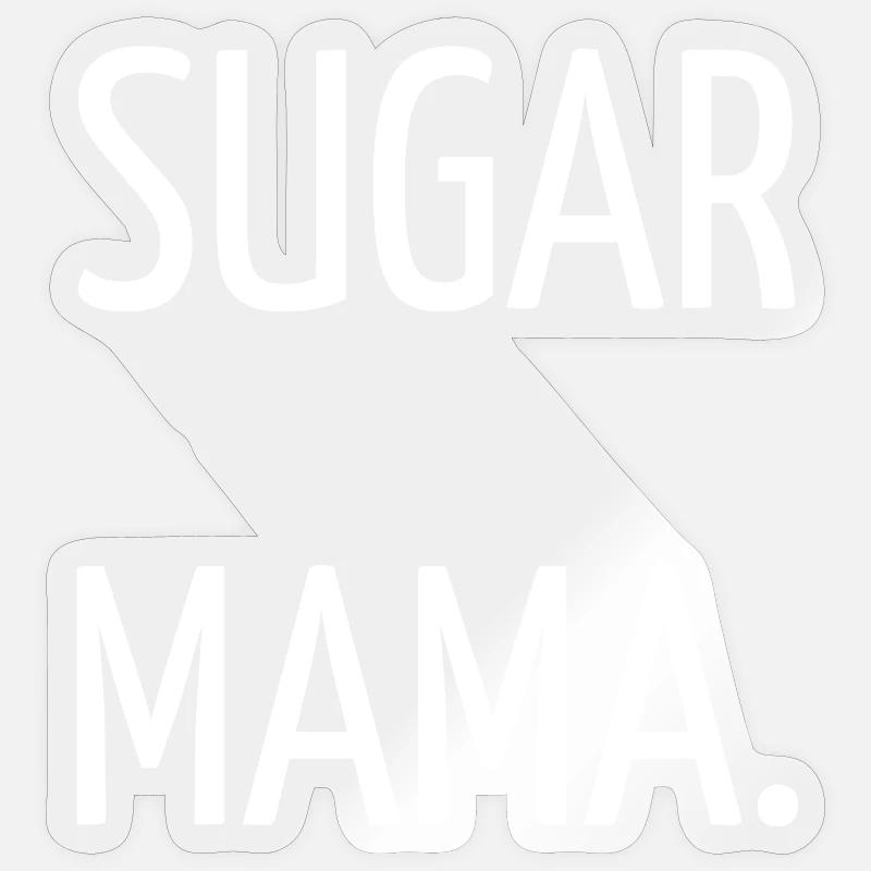 Sugar mama - Sticker size S (10 x 10 cm) - transparent glossy