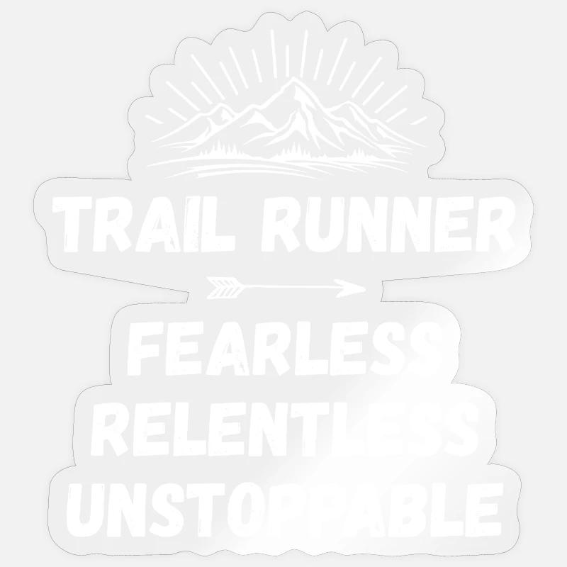 Trail Runner - Intrépide. Implacable. Imparable. Sticker taille S (10 x 10 cm)