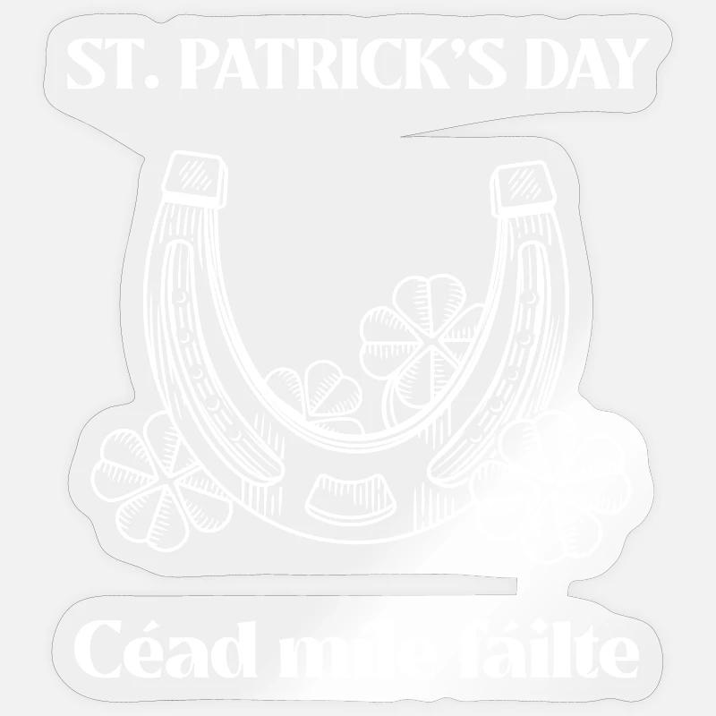 St Patricks Day, Cead Mile Failte Sticker size S (10 x 10 cm)