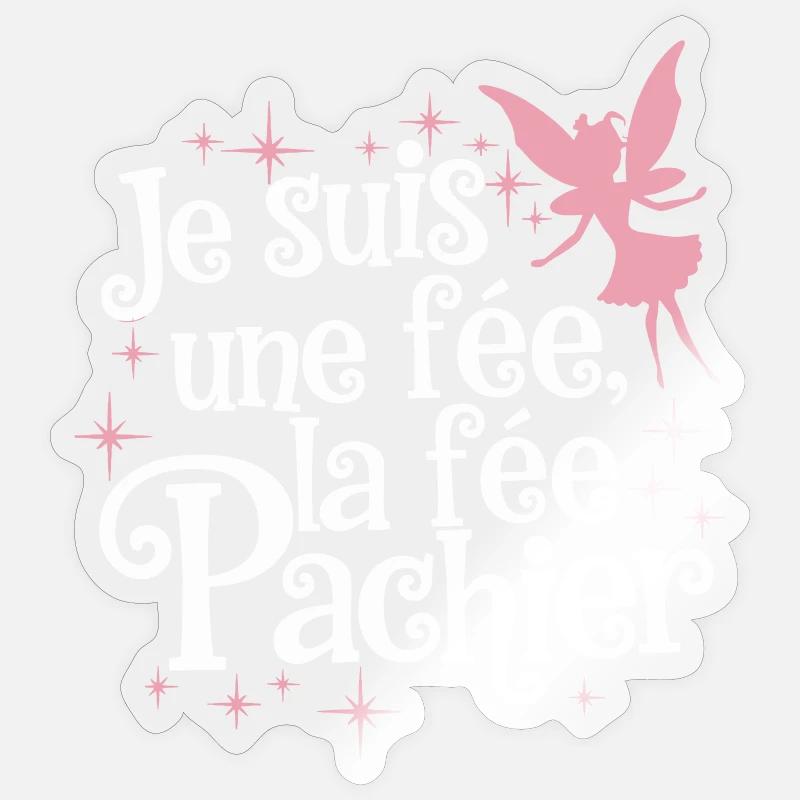 Ich bin eine Fee, die Fee Pachier Sticker Größe S (10 x 10 cm)