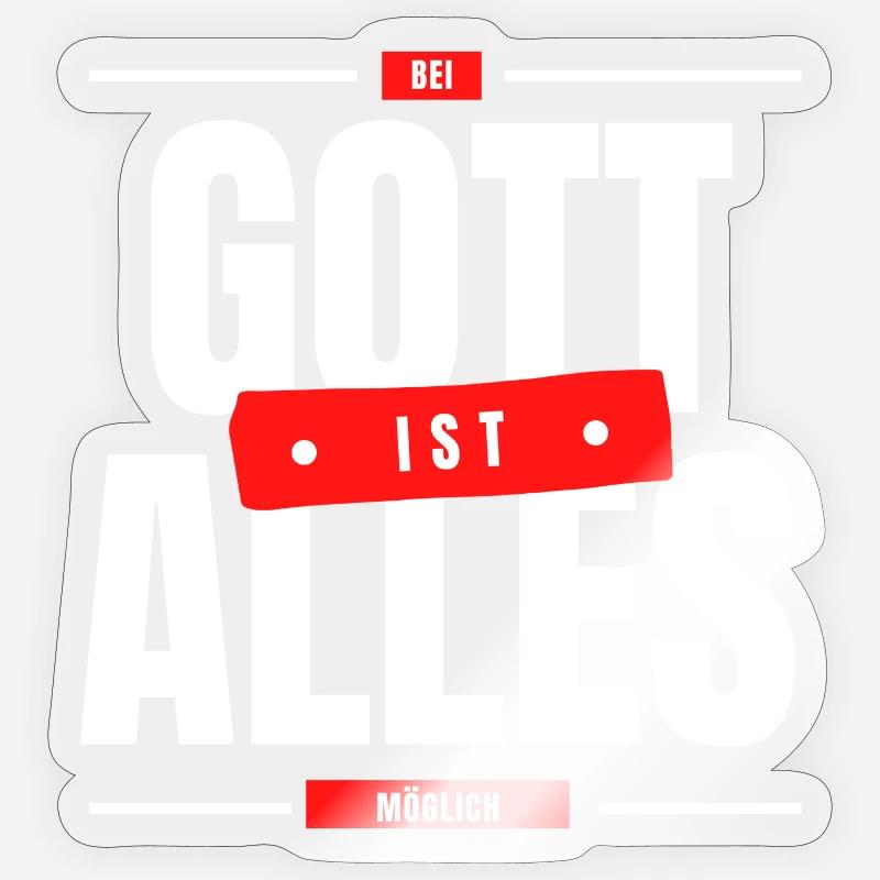 Bei Gott ist alles möglich - Sticker Größe S (10 x 10 cm) - Transparent glänzend