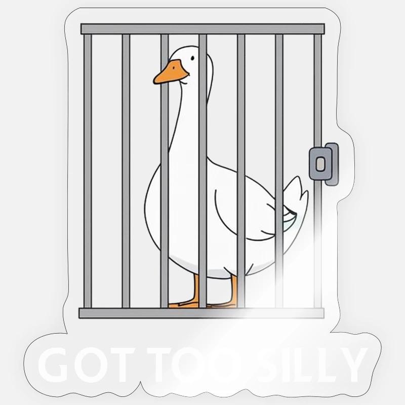 Goose – Wurde zu albern - Sticker Größe S (10 x 10 cm) - Transparent glänzend