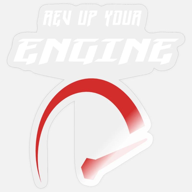 Rev up your engine - Sticker size S (10 x 10 cm) - transparent glossy